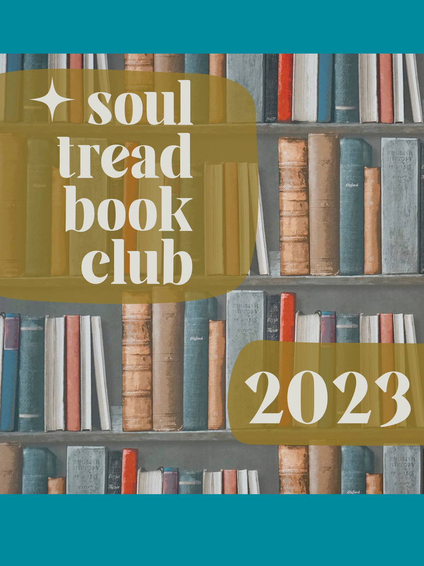 Soul Tread Book Club 2023